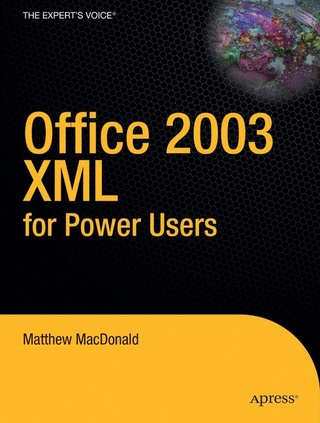 Office 2003 XML for Power Users