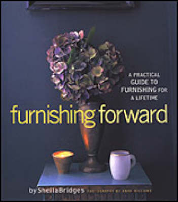 Furnishing Forward - Sheila Bridges