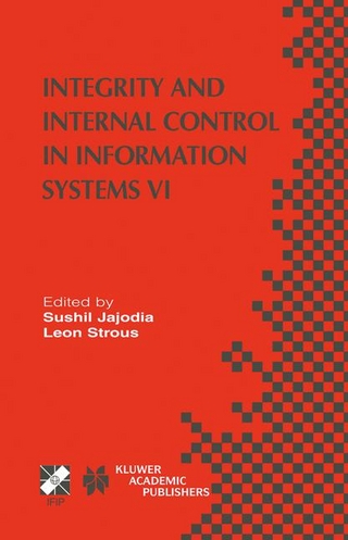 Integrity and Internal Control in Information Systems VI