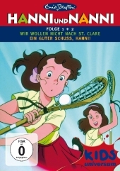 Wir wollten nicht nach St.Clare / Ein guter Schuss, Hanni!, 1 DVD. Folge.1/2