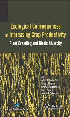 Ecological Consequences of Increasing Crop Productivity - 