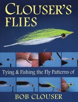 Clouser's Flies - Bob Clouser