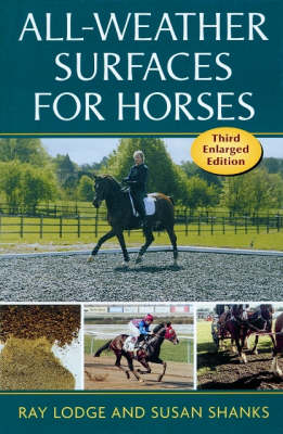All-Weather Surfaces for Horses - Ray Lodge, Susan Shanks