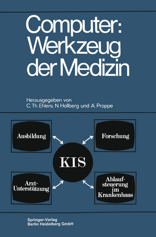 Computer: Werkzeug der Medizin