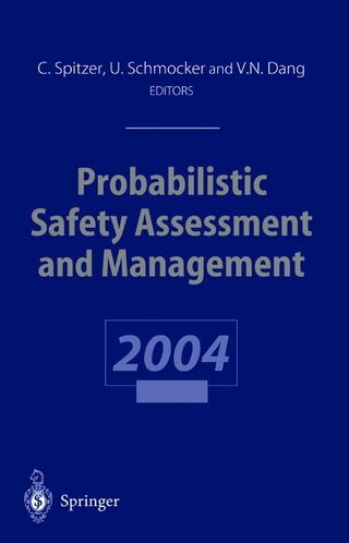 Probabilistic Safety Assessment and Management