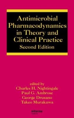 Antimicrobial Pharmacodynamics in Theory and Clinical Practice