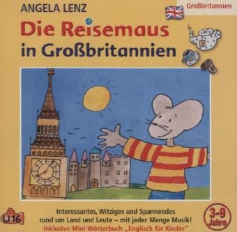 Die Reisemaus In Gro&szlig;britannien, 1 Audio-CD, 1 Audio-CD - Angela Lenz