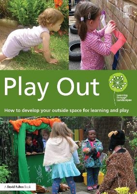 Play Out -  Learning Through Landscapes