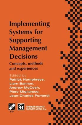 Implementing Systems for Supporting Management Decisions - 