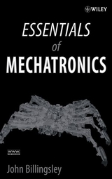 Essentials of Mechatronics - John Billingsley