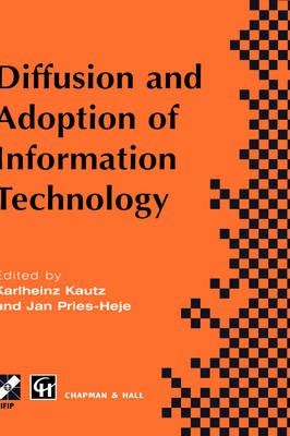 Diffusion and Adoption of Information Technology