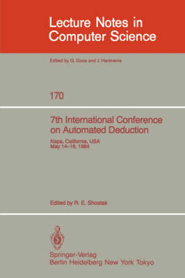 7th International Conference on Automated Deduction