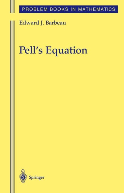 Pell's Equation -  Edward J. Barbeau