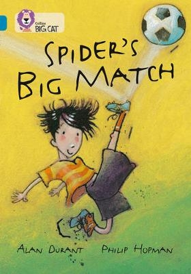 Spider&rsquo;s Big Match - Alan Durant