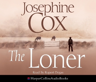 The Loner - Josephine Cox