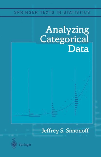 Analyzing Categorical Data -  Jeffrey S. Simonoff