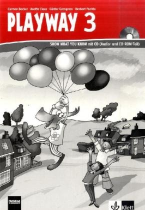 Playway. Für den Beginn ab Klasse 3 / Show what you know - CD-ROM 3. Schuljahr - Neubearbeitung