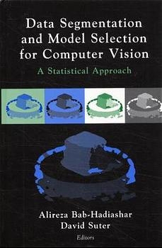 Data Segmentation and Model Selection for Computer Vision - 