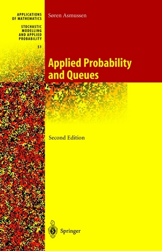 Applied Probability and Queues
