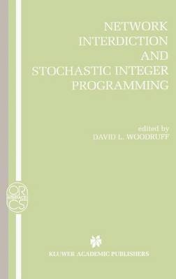 Network Interdiction and Stochastic Integer Programming - 
