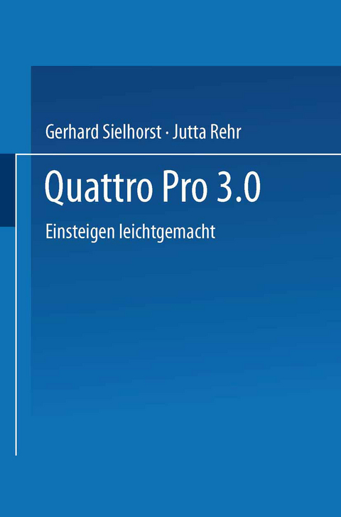 Quattro Pro 3.0 - Gerhard Sielhorst
