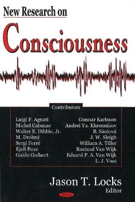 New Research on Consciousness - 