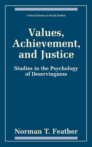 Values, Achievement, and Justice