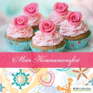 Mein Kommunionsfest - Für Mädchen