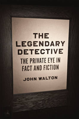 Legendary Detective -  John Walton