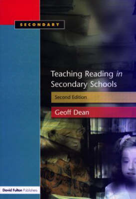 Teaching Reading in the Secondary Schools - Geoff Dean