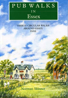 Pub Walks in Essex - Norman Skinner
