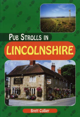 Pub Strolls in Lincolnshire