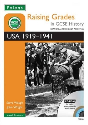 Raising Grades in GCSE History: USA 1919-1941