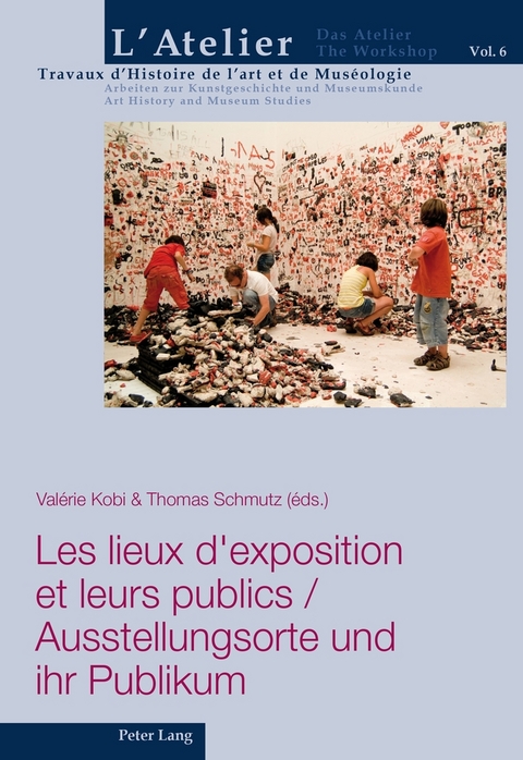 Les lieux d&rsquo;exposition et leurs publics / Ausstellungsorte und ihr Publikum - 