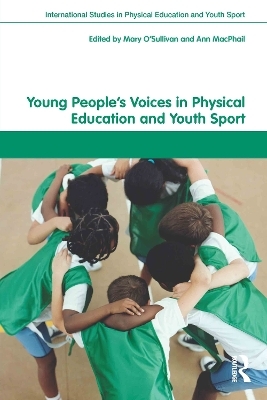 Young People's Voices in Physical Education and Youth Sport