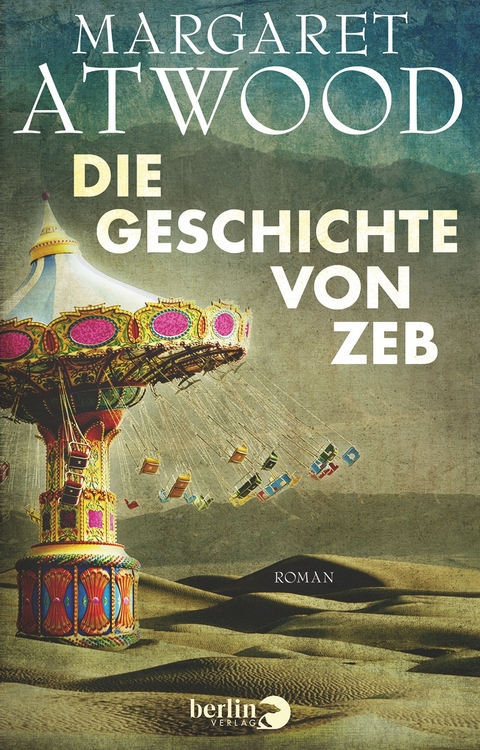 Die Geschichte von Zeb - Margaret Atwood