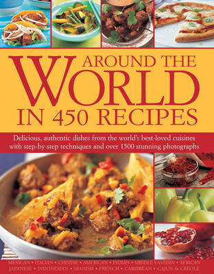Around the World in 450 Recipes -  Ainley Sarah