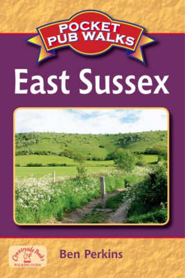 Pocket Pub Walks East Sussex
