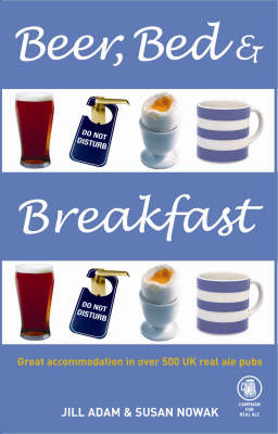 Beer, Bed and Breakfast - Susan Nowak, Jill Adam