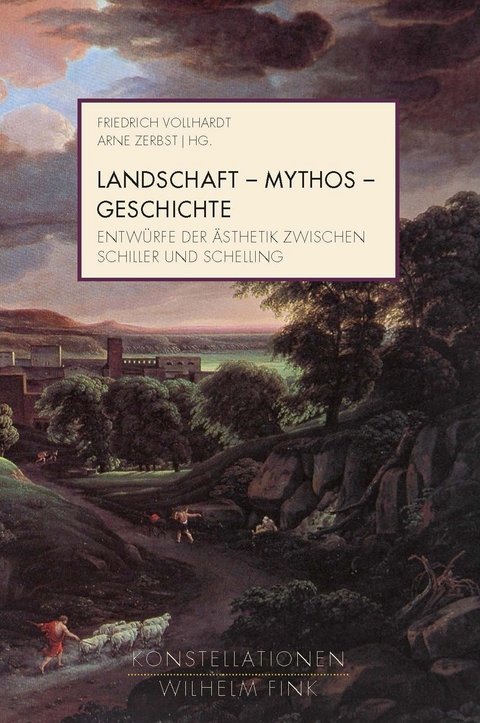 Landschaft - Mythos - Geschichte - 