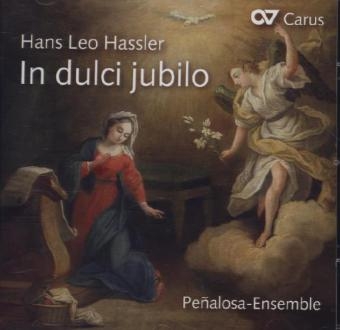 In Dulci Jubilo, 1 Audio-CD - Hans Leo Hassler