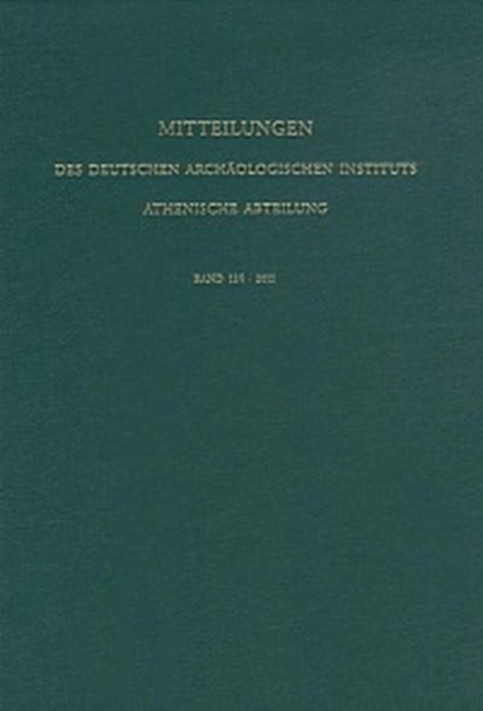 Mitteilungen des Deutschen Arch&auml;ologischen Instituts, Athenische Abteilung - 