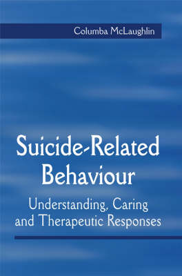 Suicide-Related Behaviour - Columba McLaughlin