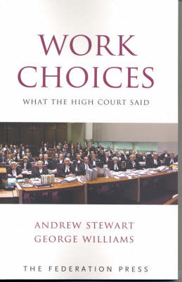 Work Choices - Andrew Stewart, George Williams