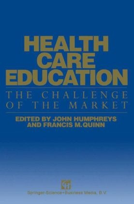 Health Care Education -  John Humphreys,  Francis M. Quinn