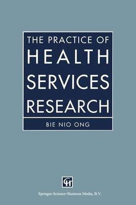 Practice of Health Services Research