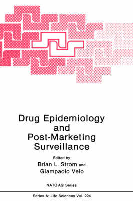 Drug Epidemiology and Post-Marketing Surveillance - 