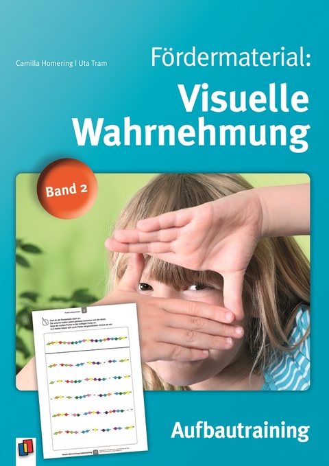F&ouml;rdermaterial: Visuelle Wahrnehmung - Band 2 - Uta Tram
