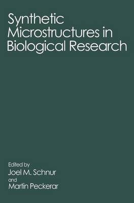 Synthetic Microstructures in Biological Research - 