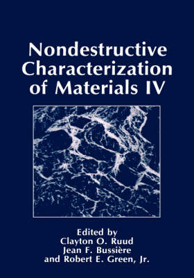 Nondestructive Characterization of Materials IV - 